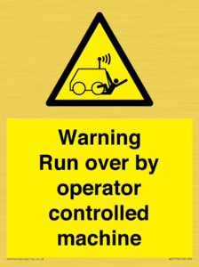 WV7773: Warning run over by operator controlled machine