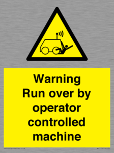 WV7773: Warning run over by operator controlled machine