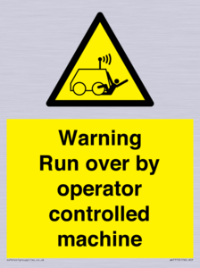 WV7773: Warning run over by operator controlled machine