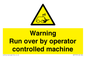 WV7773: Warning run over by operator controlled machine
