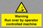 WV7773: Warning run over by operator controlled machine