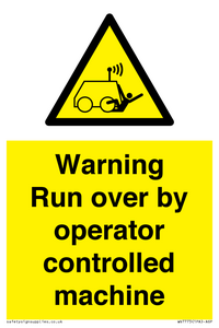 WV7773: Warning run over by operator controlled machine