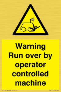 WV7773: Warning run over by operator controlled machine