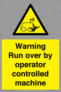 WV7773: Warning run over by operator controlled machine