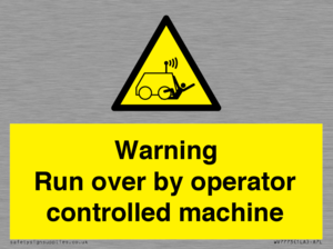 WV7773: Warning run over by operator controlled machine