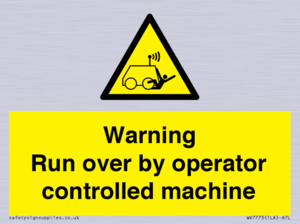 WV7773: Warning run over by operator controlled machine