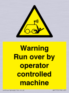 WV7773: Warning run over by operator controlled machine