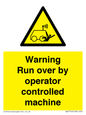 WV7773: Warning run over by operator controlled machine