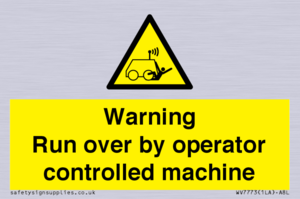 WV7773: Warning run over by operator controlled machine