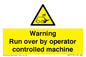 WV7773: Warning run over by operator controlled machine