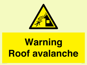 WV7775: Warning Roof avalanche