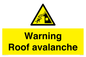 WV7775: Warning Roof avalanche