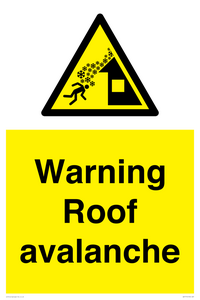 WV7775: Warning Roof avalanche