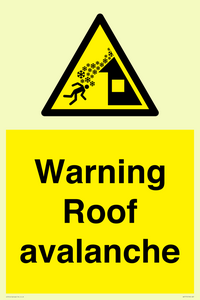 WV7775: Warning Roof avalanche