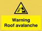 WV7775: Warning Roof avalanche