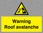 WV7775: Warning Roof avalanche