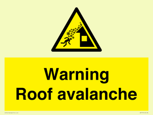 WV7775: Warning Roof avalanche