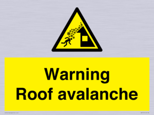 WV7775: Warning Roof avalanche