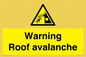 WV7775: Warning Roof avalanche