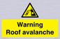 WV7775: Warning Roof avalanche