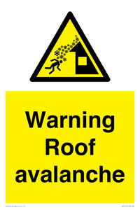 WV7775: Warning Roof avalanche