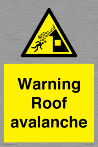 WV7775: Warning Roof avalanche