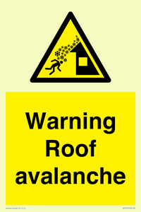 WV7775: Warning Roof avalanche