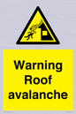WV7775: Warning Roof avalanche