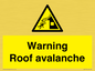 WV7775: Warning Roof avalanche