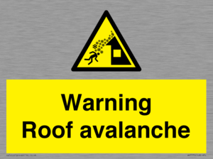 WV7775: Warning Roof avalanche