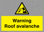 WV7775: Warning Roof avalanche