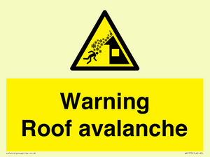 WV7775: Warning Roof avalanche