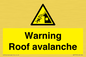 WV7775: Warning Roof avalanche