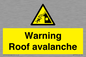 WV7775: Warning Roof avalanche