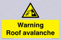 WV7775: Warning Roof avalanche