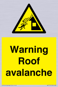 WV7775: Warning Roof avalanche