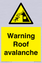 WV7775: Warning Roof avalanche
