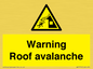 WV7775: Warning Roof avalanche