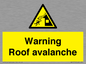 WV7775: Warning Roof avalanche