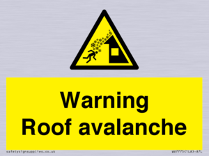 WV7775: Warning Roof avalanche