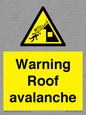 WV7775: Warning Roof avalanche