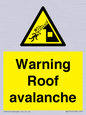 WV7775: Warning Roof avalanche