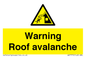 WV7775: Warning Roof avalanche
