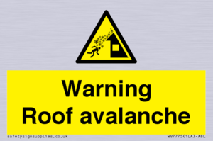 WV7775: Warning Roof avalanche