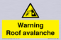 WV7775: Warning Roof avalanche
