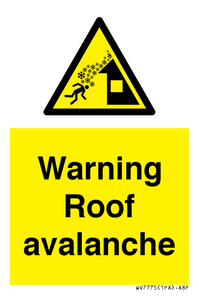 WV7775: Warning Roof avalanche