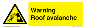 WV7775: Warning Roof avalanche