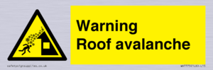 WV7775: Warning Roof avalanche
