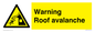 WV7775: Warning Roof avalanche