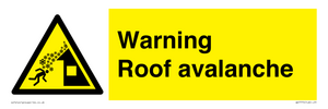 WV7775: Warning Roof avalanche
